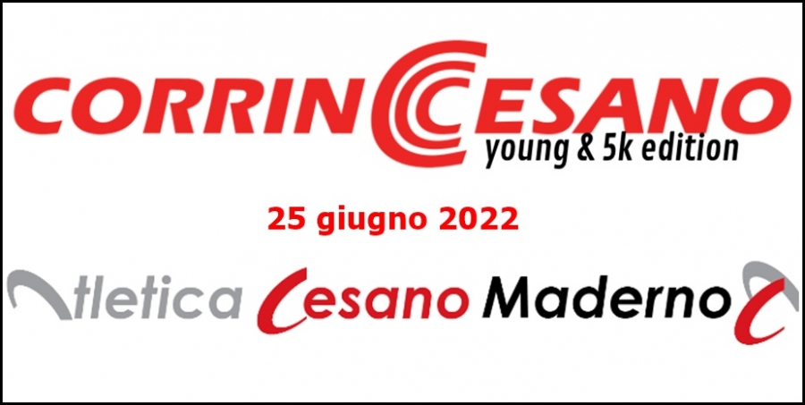 Corrincesano 5 k Edition: si correrà a Cesano Maderno (MI) il 25 giugno