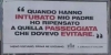 Uno dei tanti cartelli esposti in città
