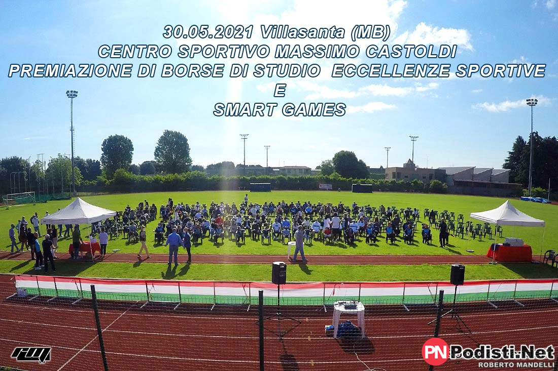 30.05.2021 Villasanta (MB) – Premiazione  Borse di Studio – Eccellenze Sportive e Smart Games