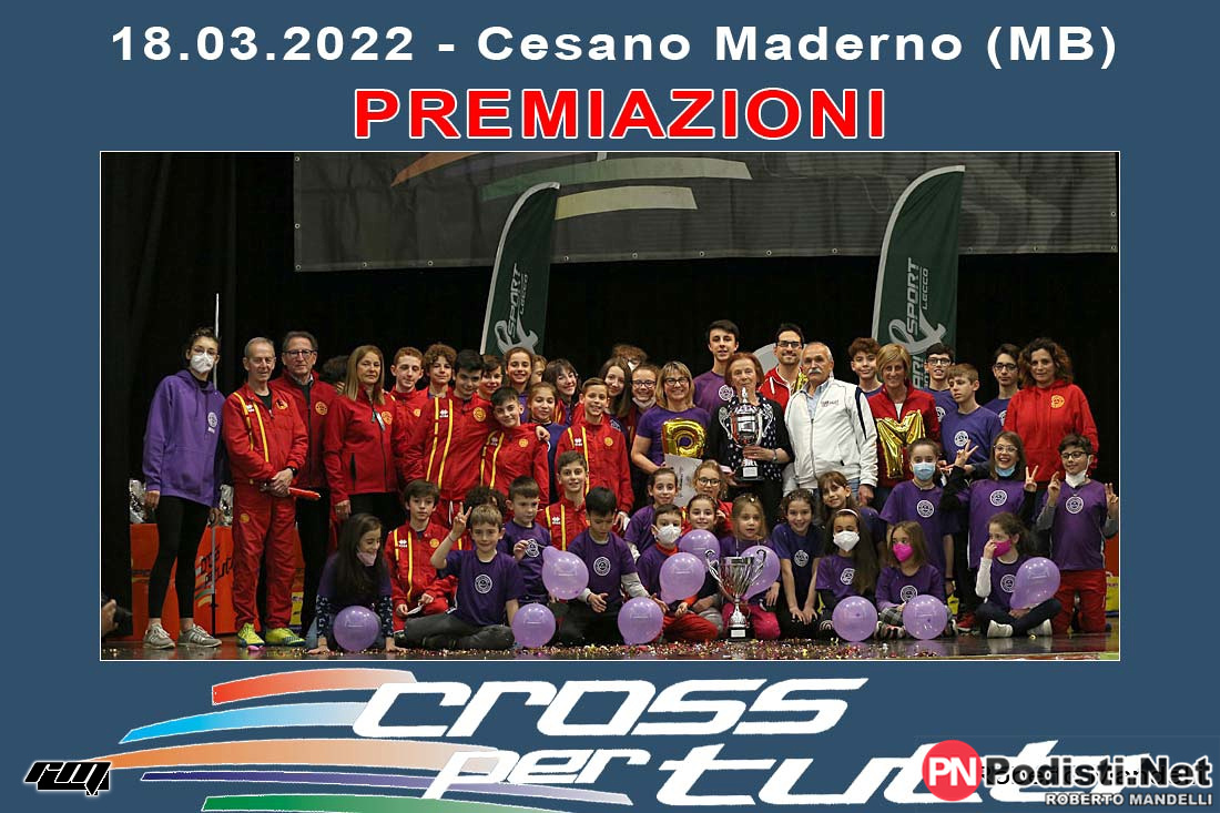 18.03.2022 Cesano Maderno (MB) – Premiazioni del “CROSS PER TUTTI 2022”
