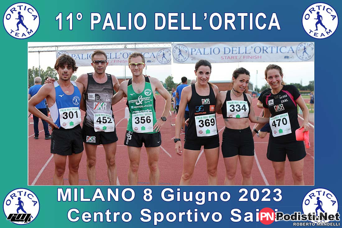 08.06.2023 Centro Sportivo Saini Milano – 11° Palio Dell’Ortica