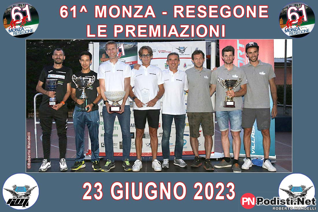 23.06.2023 Monza (MB) – Premiazioni della 61^ MONZA-RESEGONE