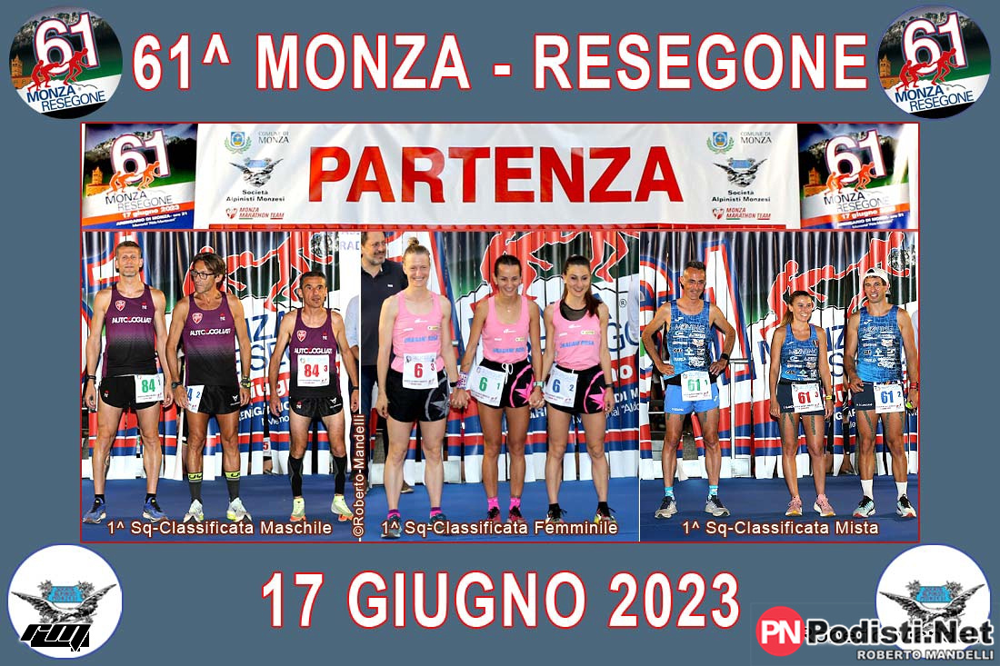 17.06.2023 Monza (MB) – 61^ MONZA – RESEGONE