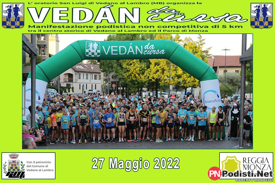 27.05.2022 Vedano Al Lambro (MB) – 6^ ed. Vedàn da cürsa
