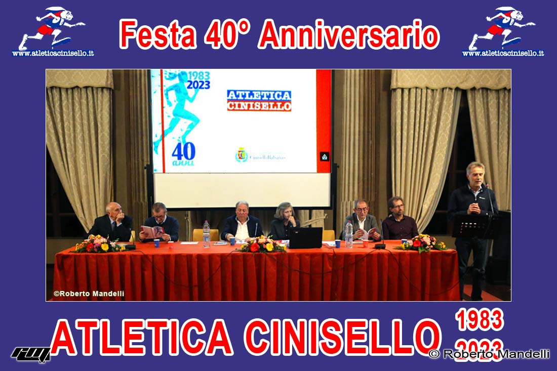 18.11.2023 Villa Ghirlanda Silva – Cinisello Balsamo (MI) – Festa 40° Anniversario Atletica Cinisello 1983-2023