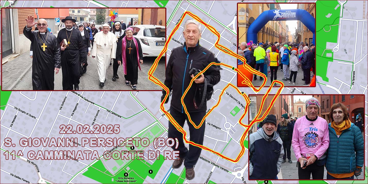 22.02.2025 S. Giovanni Persiceto (BO) – 11^ Camminata Corte di Re Bertoldo